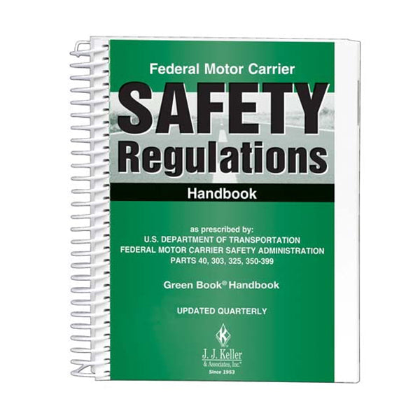 Federal Motor Carrier Safety Regulations (FMCSR) Handbook